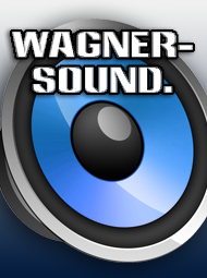 Klasse Sound gibt's bei Wagner-Sound!